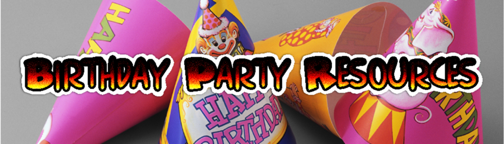 Birthday Party Resources